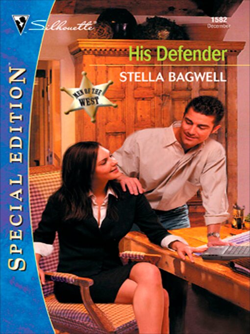 Title details for His Defender by Stella Bagwell - Available